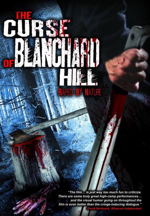 The Curse of Blanchard Hill