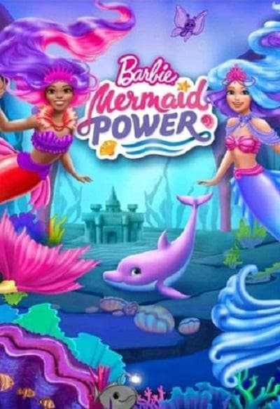 Barbie: Mermaid Power