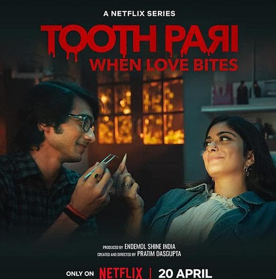 Tooth Pari: When Love Bites
